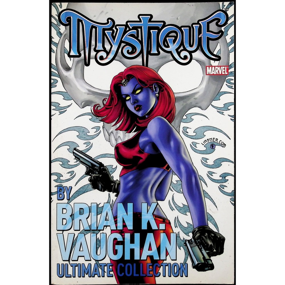 Mystique TPB X-Men Brian K Vaughan Ultimate Collection Marvel Comic Book